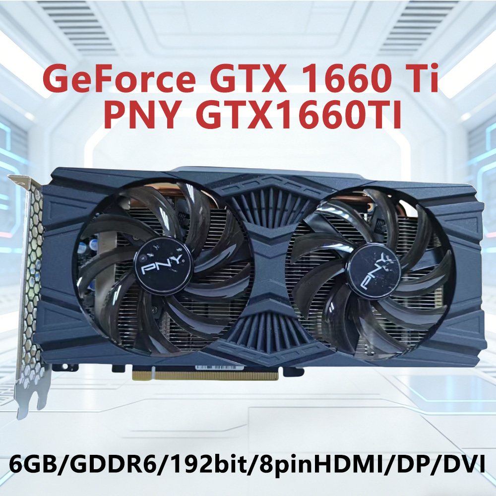 GTX 1660 Ti 6GB GPU PNY GTX 16 - Pc Gaming Gtx 1660 บทวิจารณ์และราคา